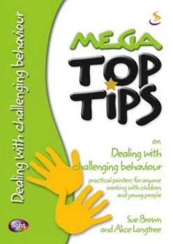 Image of Dealing with Challenging Behaviour by Sue Brown and Alice Langtree Book