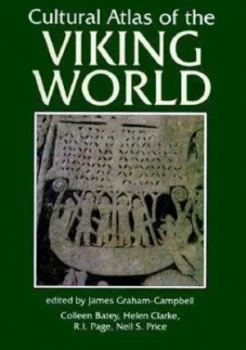 Image of Cultural Atlas of the Viking World by Colleen E Batey and James Graham-Campbell Hardback