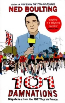 Image of 101 Damnations by Ned Boulting Paperback
