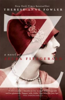 Image of Z by Therese Anne Fowler Paperback