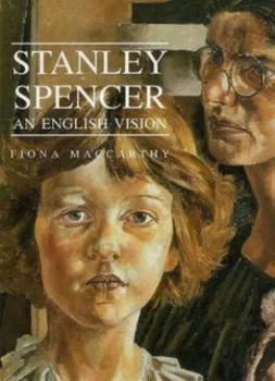 Image of Stanley Spencer by Fiona Maccarthy Hardback