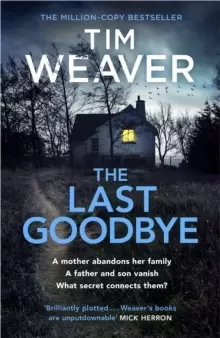 Image of The Last Goodbye : The heart-pounding new thriller from the bestselling author of The Blackbird