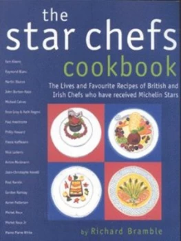 Image of The Star Chefs Cookbook by Richard Bramble and J. Jake Locke Book