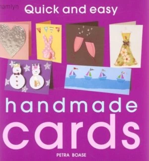 Image of Quick and Easy Handmade Cards by Petra Boase Book