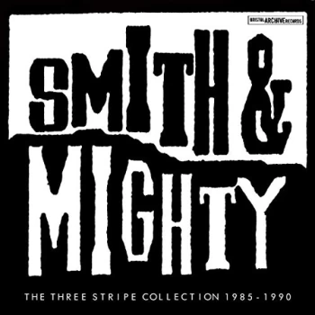 image of Smith & Mighty - The Three Stripe Collection 1985-1990 Vinyl