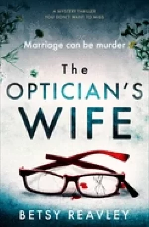 Image of opticians wife
