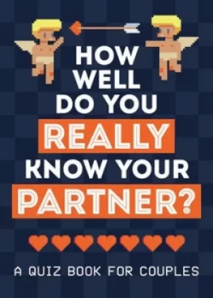 Image of How well do you really know your partner? by Summersdale Publishers