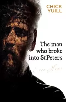 Image of Man Who Broke Into St Peters, The