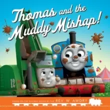 Image of Thomas & Friends: Thomas and the Muddy Mishap