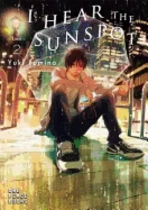 Image of i hear the sunspot limit volume 2