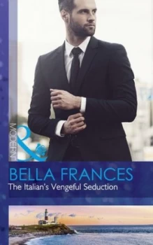Image of The Italians Vengeful Seduction by Bella Frances Paperback