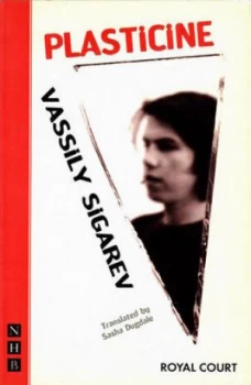 Image of Plasticine by Vassily Sigarev Paperback