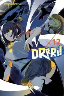 Image of Durarara!!, Vol. 12 (light novel)