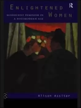 Image of Enlightened women by Alison Assiter