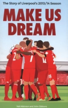 Image of Make Us Dream by Neil Atkinson Paperback