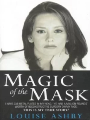 Image of The magic of the mask by Louise Ashby