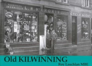 Image of Old Kilwinning by Roy Lauchlan Paperback