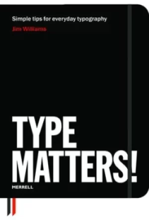 Image of Type matters by Jim Williams