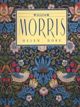 Image of William Morris by Helen Dore Hardback