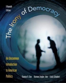 Image of The Irony of Democracy by Thomas Dye Paperback