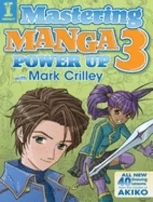 Image of mastering manga 3 power up with mark crilley