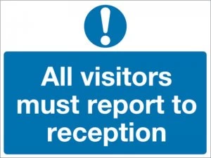 Image of All Visitors Must 450x600mm Pvc M78ar