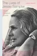 Image of lives of jessie sampter queer disabled zionist