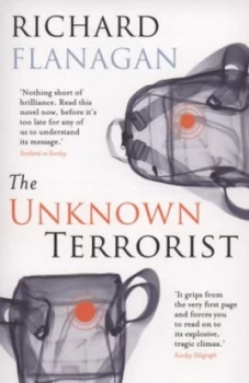 Image of The Unknown Terrorist by Richard Flanagan Paperback