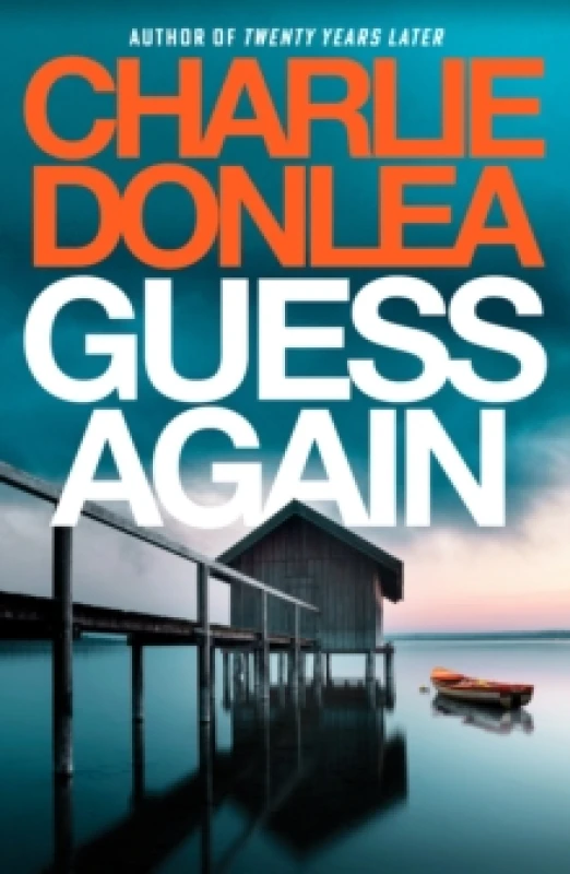 Image of Guess Again : A twisty psychological suspense novel from the internationally bestselling author of Twenty Years Later Paperback / softback