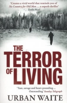 Image of The Terror of Living by Urban Waite Paperback