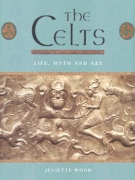 Image of The Celts by Juliette Wood Paperback