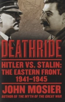 Image of Deathride by John Mosier Hardback