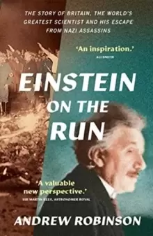 Image of Einstein on the Run : How Britain Saved the World's Greatest Scientist
