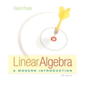 Image of Linear Algebra: A Modern Introduction by David Poole (Hardback, 2014)