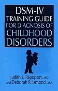 Image of dsm iv training guide for diagnosis of childhood disorders