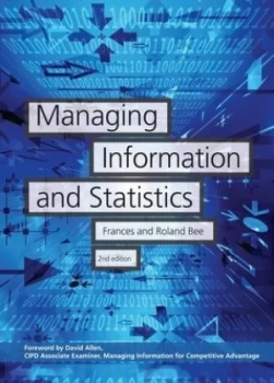 Image of Managing Information and Statistics by Roland Bee Paperback