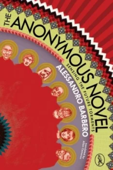 Image of The Anonymous Novel by Alessandro Barbero Paperback