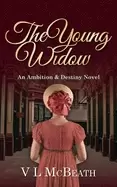 Image of young widow an ambition and destiny novel
