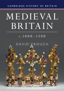 Image of Medieval Britain, c.1000-1500