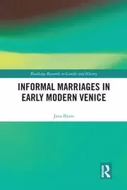 Image of Informal Marriages in Early Modern Venice