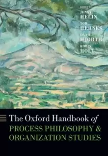 Image of The Oxford Handbook of Process Philosophy and Organization Studies