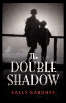 Image of The Double Shadow by Sally Gardner Paperback