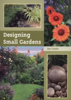 Image of Designing Small Gardens by Ian Cooke Book
