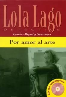 Image of Lola Lago, detective : Por amor al arte + CD (A2)