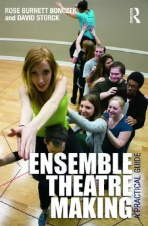 Image of Ensemble Theatre MakingA Practical Guide