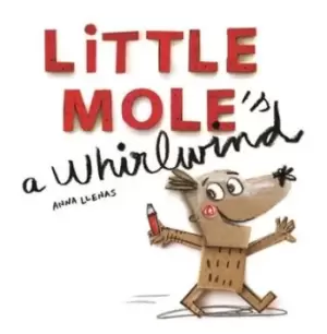Image of Little Mole is a whirlwind - Anna Llenas - Paperback - Used