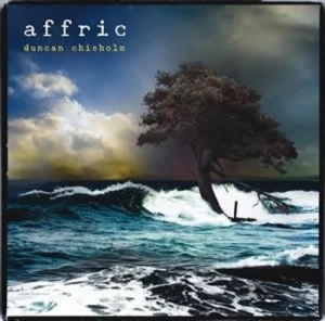 Image of Affric by Duncan Chisholm CD Album