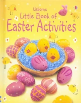 Image of Usborne Little Book of Easter Activities by Rebecca Gilpin and Fiona Watt and Catherine Atkinson and Ray Gibson and Non Figg and Howard Allman Hardbac