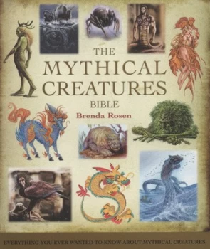 Image of The Mythical Creatures Bible by Brenda Rosen Paperback