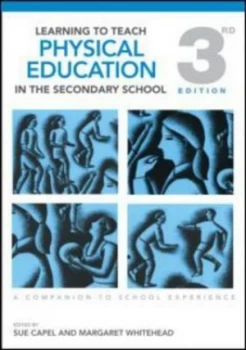 Image of Learning to Teach Physical Education in the Secondary School by Susan Capel Paperback